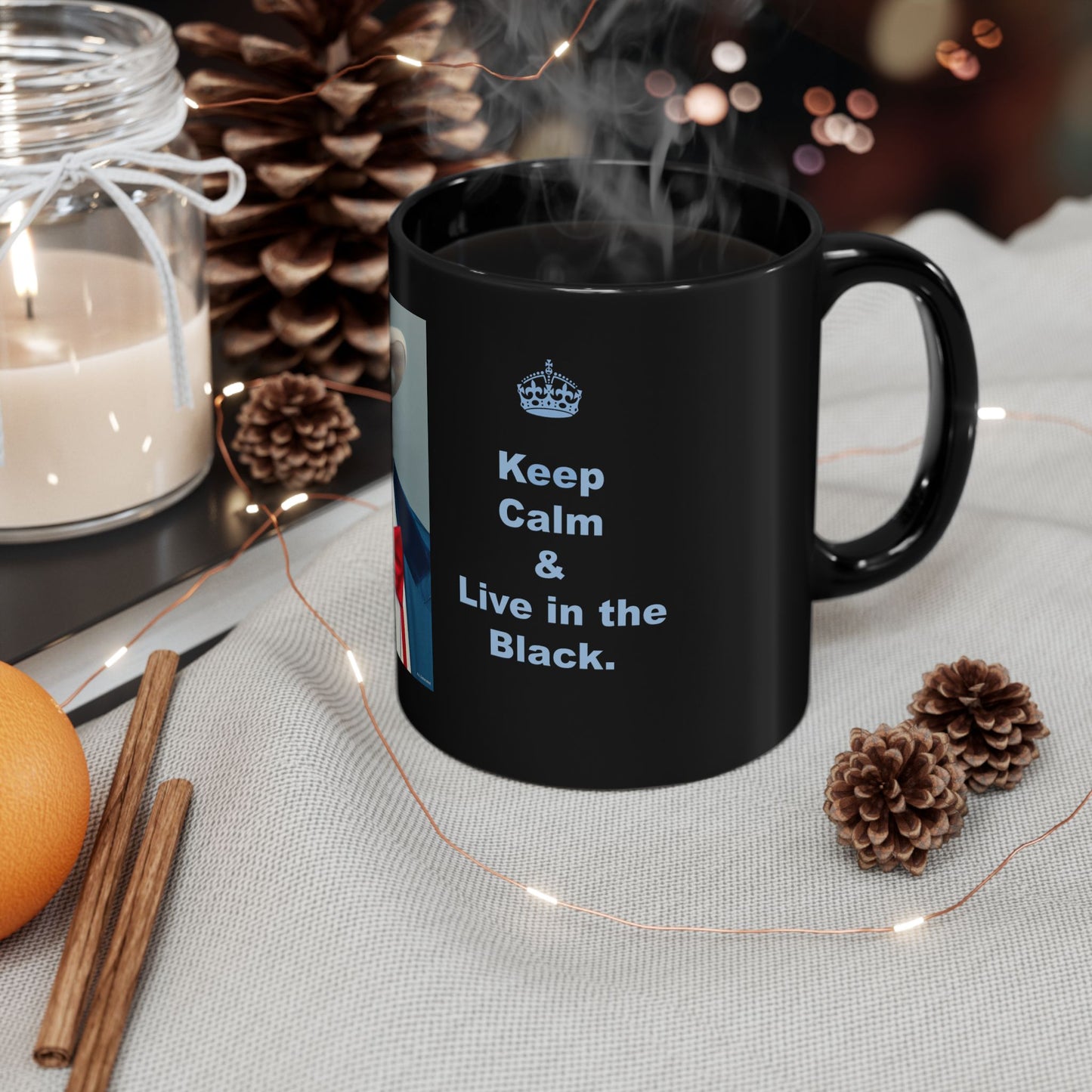 Keep Calm & Live in the Black Mug —  Uncle Bob Design (11oz)