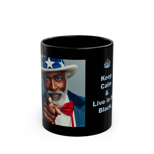 Keep Calm & Live in the Black Mug —  Uncle Bob Design (11oz)