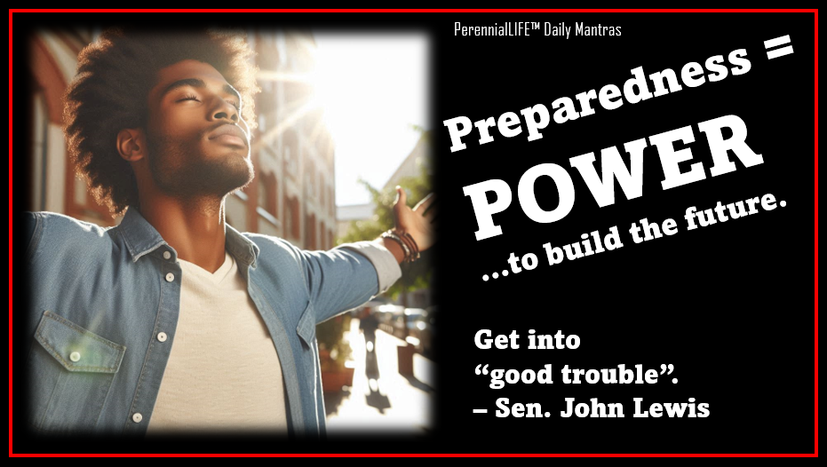 "Preparedness = POWER...to build the Future", Daily Mantra by PerennialLIFE™, Kitchen Magnet