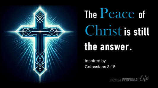 "The Peace of Christ is still the Answer" with Cross, Daily Mantra by PerennialLIFE™, Kitchen Magnet